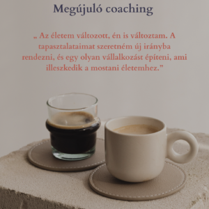 Megújuló coaching | Újratervező ösvény | 6 alkalom